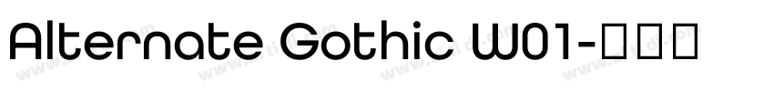 Alternate Gothic W01字体转换